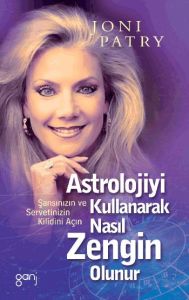 Astrolojiyi Kullanarak Nasıl Zengin Olunur                                                                                                                                                                                                                     
