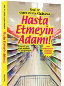 Hasta Etmeyin Adamı!                                                                                                                                                                                                                                           