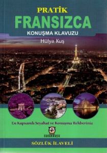 Pratik Fransızca Konuşma Klavuzu                                                                                                                                                                                                                               