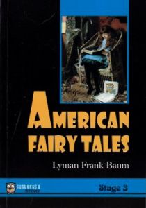 American Fairy Tales                                                                                                                                                                                                                                           