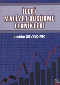 İleri Maliyet Düşürme Teknikleri                                                                                                                                                                                                                               