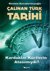 Çalınan Türk Tarihi                                                                                                                                                                                                                                            