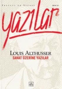 Sanat Üzerine Yazılar-Felsefi ve Siyasi Yazılar 1                                                                                                                                                                                                              