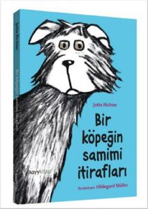 Bir Köpeğin Samimi İtirafları                                                                                                                                                                                                                                  