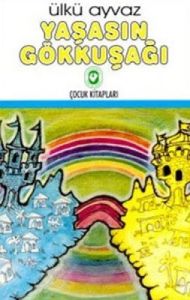 Yaşasın Gökkuşağı                                                                                                                                                                                                                                              