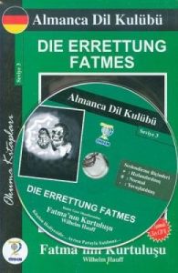 Die Errettung Fatmes - Binbir Gece Masallarından F                                                                                                                                                                                                             