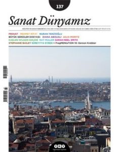 Sanat Dünyamız Sayı: 137                                                                                                                                                                                                                                       