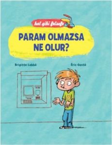 Param Olmazsa Ne Olur?                                                                                                                                                                                                                                         