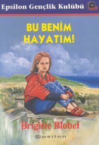 Bu Benim Hayatım                                                                                                                                                                                                                                               