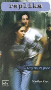 Replika 2 - Amy’nin Peşinde                                                                                                                                                                                                                                    