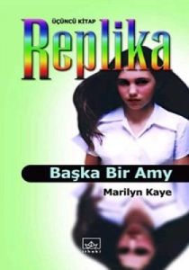 Replika 3 - Başka Bir Amy                                                                                                                                                                                                                                      