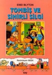 Tombiş ve Sihirli Silgi                                                                                                                                                                                                                                        