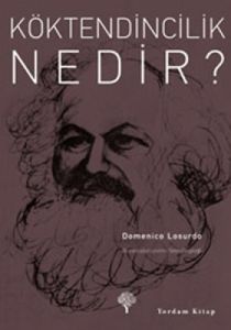 Köktendincilik Nedir?                                                                                                                                                                                                                                          