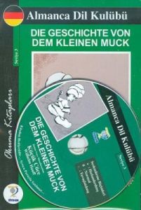 Die Geschichte von dem kleinen Muck - Küçük Cüce                                                                                                                                                                                                               