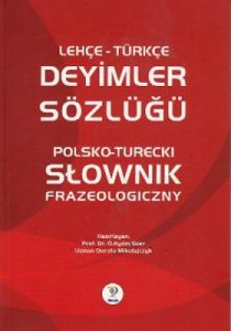Lehçe Türkçe Deyimler Sözlüğü - Polsko - Turecki S                                                                                                                                                                                                             