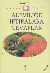 Aleviliğe İftiralara Cevaplar                                                                                                                                                                                                                                  