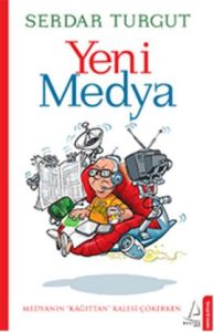 Yeni Medya                                                                                                                                                                                                                                                     