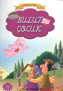 Bulut Çocuk (Bitişik Eğik Yazılı)                                                                                                                                                                                                                              