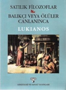 Satılık Filozoflar - Balıkçı veya Ölüler Canlanınc                                                                                                                                                                                                             