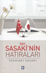 Bay Sasakı’nın Hatıraları                                                                                                                                                                                                                                      