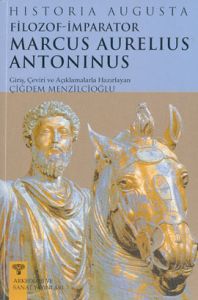 Filozof-İmparator Marcus Aurelius Antoninus                                                                                                                                                                                                                    