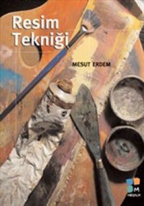 Resim Tekniği                                                                                                                                                                                                                                                  
