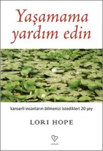 Yaşamama Yardım Edin                                                                                                                                                                                                                                           