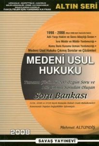 Medeni Usul Hukuku Soru Bankası                                                                                                                                                                                                                                