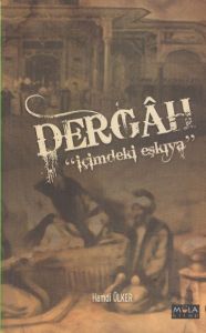 Dergah                                                                                                                                                                                                                                                         
