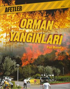 Afetler Orman Yangınları                                                                                                                                                                                                                                       