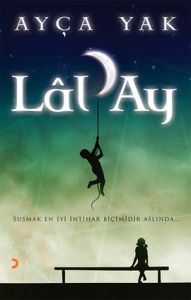 Lâl’Ay                                                                                                                                                                                                                                                         