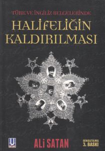 Halifeliğin Kaldırılması                                                                                                                                                                                                                                       