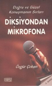 Diksiyondan Mikrofona                                                                                                                                                                                                                                          