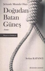 Doğudan Batan Güneş                                                                                                                                                                                                                                            