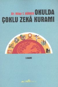 Okulda Çoklu Zeka Kuramı                                                                                                                                                                                                                                       