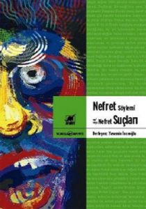 Nefret Söylemi Nefret Suçları                                                                                                                                                                                                                                  