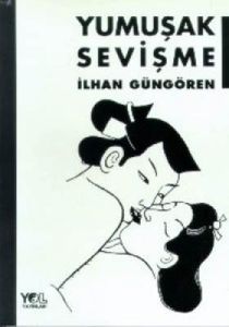 Yumuşak Sevişme                                                                                                                                                                                                                                                