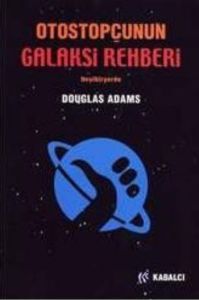 Otostopçunun Galaksi Rehberi Beşibiryerde (Ciltli)                                                                                                                                                                                                             