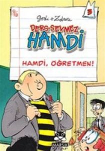 Ders Sevmez Hamdi - Hamdi Öğretmen                                                                                                                                                                                                                             