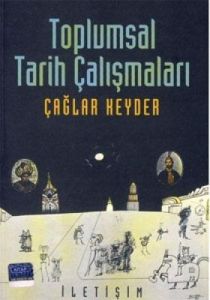 Toplumsal Tarih Çalışmaları                                                                                                                                                                                                                                    