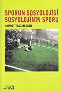 Sporun Sosyolojisi Sosyolojinin Sporu                                                                                                                                                                                                                          