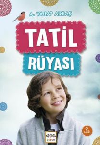 Tatil Rüyası                                                                                                                                                                                                                                                   