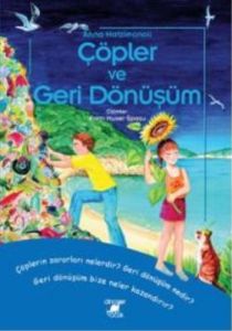 Çöpler ve Geri Dönüşüm                                                                                                                                                                                                                                         