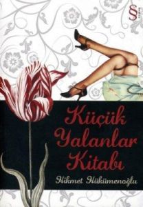 Küçük Yalanlar Kitabı                                                                                                                                                                                                                                          