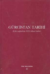 Gürcistan Tarihi                                                                                                                                                                                                                                               