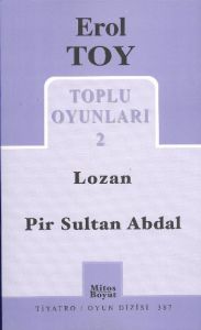 Toplu Oyunları 2 / Lozan - Pir Sultan Abdal                                                                                                                                                                                                                    