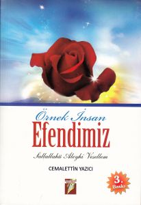 Örnek İnsan Efendimiz                                                                                                                                                                                                                                          