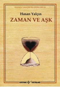 Zaman ve Aşk                                                                                                                                                                                                                                                   
