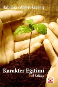 Karakter Eğitimi El Kitabı                                                                                                                                                                                                                                     