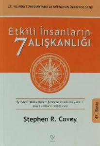 Etkili İnsanların 7 Alışkanlığı                                                                                                                                                                                                                                